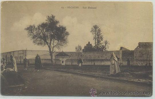 Postkarten: POSTAL DE MARRUECOS. ALCAZAR. SIDI MENSANI N&ordm; 13 P-AFyMA-500
