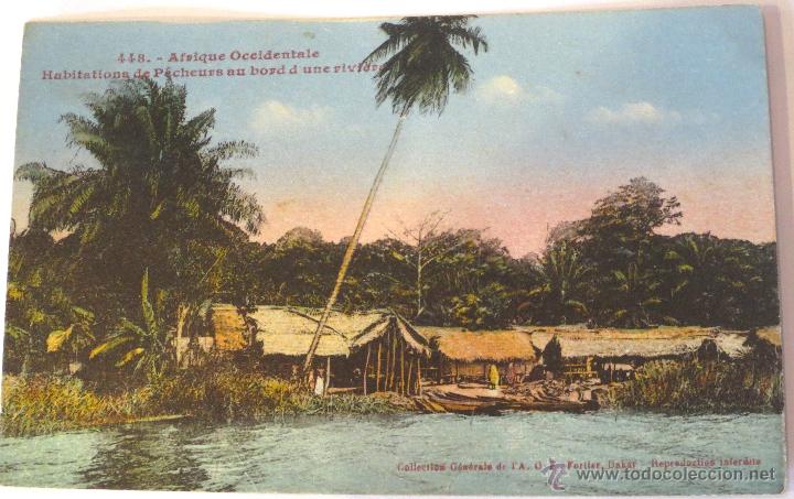 Cartes Postales: POSTAL COLOR AFRIQUE OCCIDENTALE HABITATIONS DE P&Ecirc;CHEURS AU BORD D'UNE RIVI&Egrave;RE FORTIER