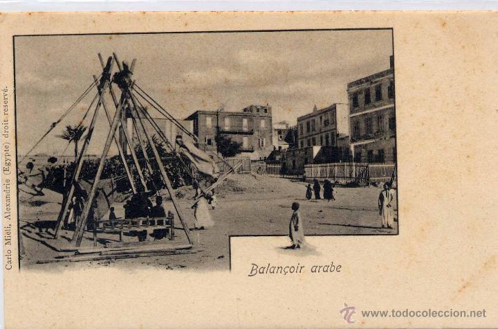 Cartes Postales: EGIPTO.- BALANCOIR ARABE