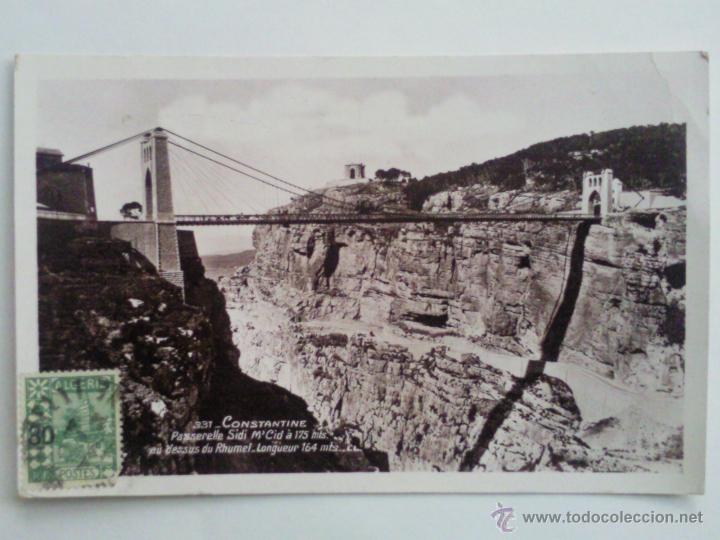 Cartoline: ANTIGUA POSTAL CONSTANTINE - PASARELA SIDI  M&ordm; CID DE 175 MTR, A&Ntilde;OS 30