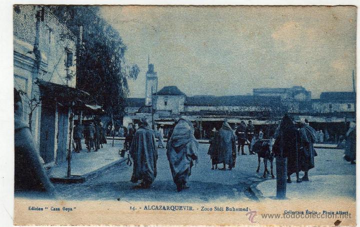 Cartoline: ALCAZARQUEVIR ZOCO SIDI BUHAMED. ED. CASA GOYA
