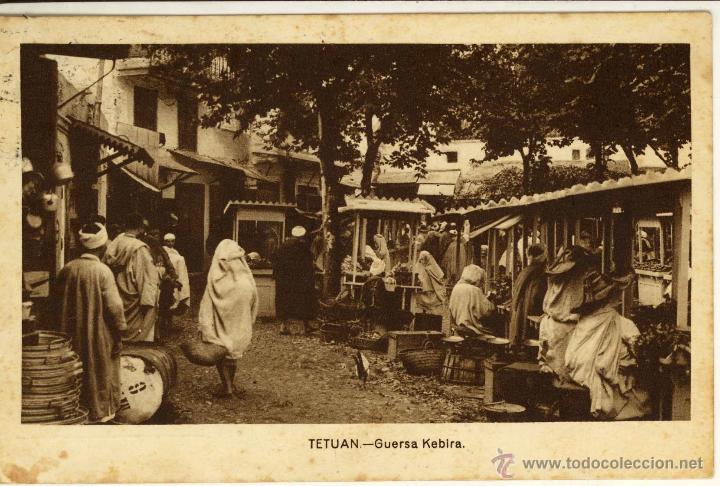 Postales: MAGNIFICA POSTAL TETUAN GUERSA KEBIRA