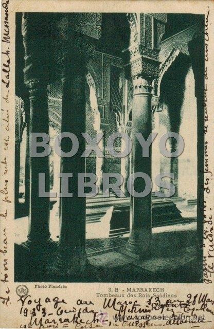 Postales: 3. B - Marrakech. Tombeaux des Rois Sa&acirc;diens - Foto 1