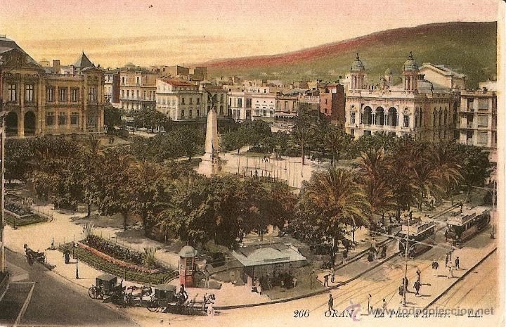 Cartes Postales: ORAN - LA PLACE D'ARMES