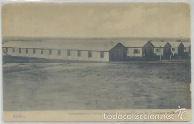 Cartes Postales: POSTAL DE MARRUECOS. ALCAZAR. CAMPAMENTO. PRIMEROS BARRACONES   P-AFyMA-599