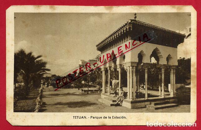 Cartes Postales: POSTAL TETUAN, MARRUECOS, PARQUE DE LA ESTACION, P84653