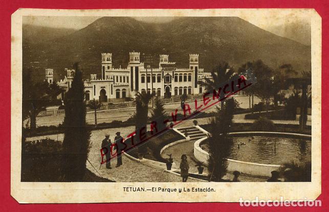 Cartoline: POSTAL TETUAN, MARRUECOS, EL PARQUE Y LA ESTACION, P84678