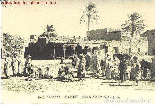 Postales: Alg&eacute;rie.- March&eacute; dans le Sud - Foto 1