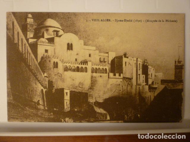 Postais: POSTAL VIEIL ALGER. DJAMA DJEDID (1830). MEZQUITA DE LA PECHERIE.