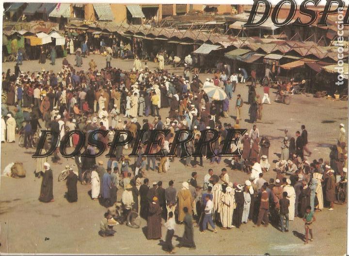 Cartes Postales: POSTAL, MARRAKECH-MARRUECOS, LA PLACE DJEMAA EL FNA, SIN CIRCULAR