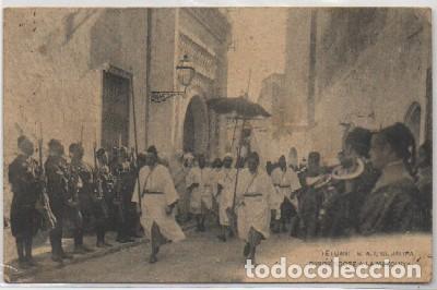 Cartes Postales: POSTAL DE MARRUECOS. TETUAN. S.A.I. EL JALIFA DIRIGIENDOSE A LA MEZQUITA   P-AFyMA-645