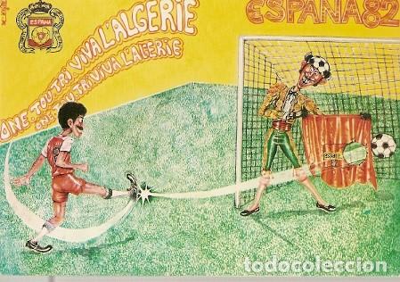 Postais: Argelia ** & Postal, Campionato del Mundo de F&uacute;tbol, Espa&ntilde;a 1982, Viva Argelia, Mustapha Tadjer (98)