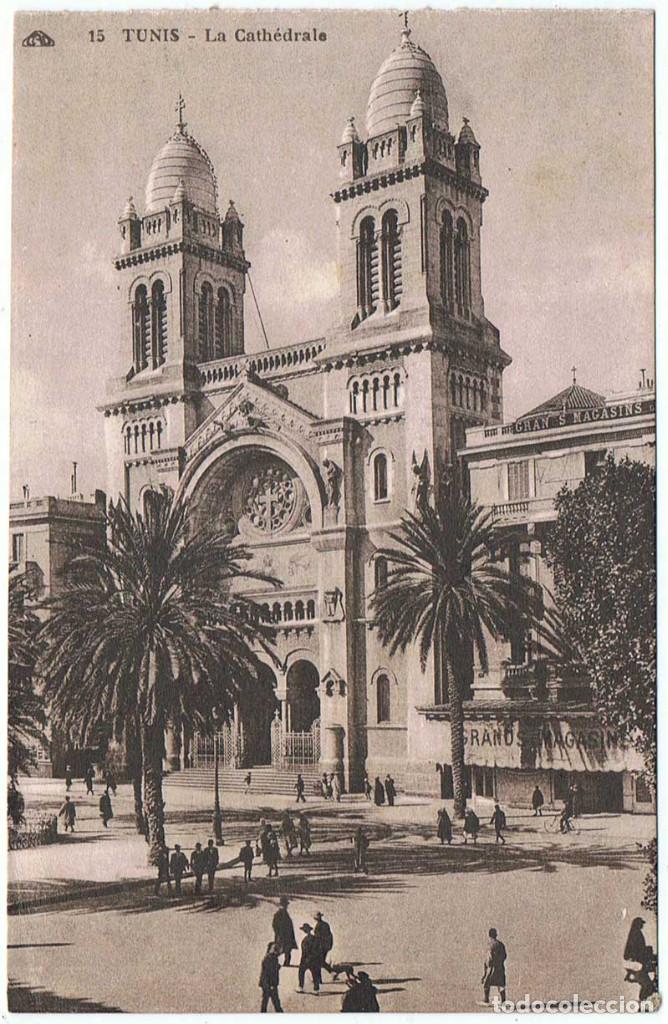 Cartoline: Postal Tunez. La Cathedrale. N&ordm; 15. Cie. Alsacienne. Sin circular