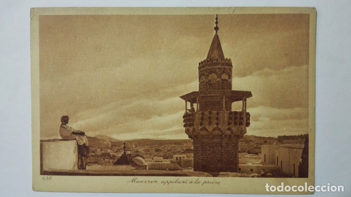 Postais: ANTIGUA POSTAL, MUEZZIN APPELANT A LA PRIERE, N&ordm; 228, EDITOR L & L