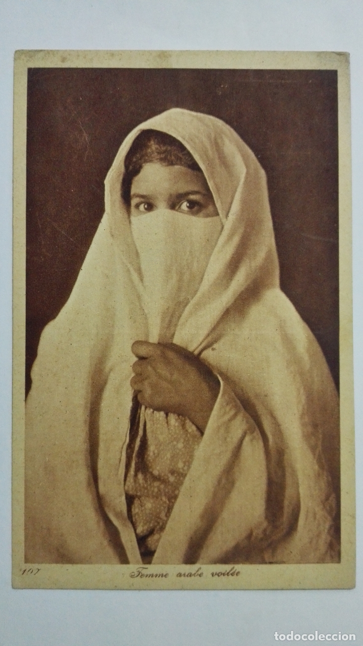 Postais: ANTIGUA POSTAL, FEMME ARABE VOILEE, N&ordm; 107,  EDITOR L & L