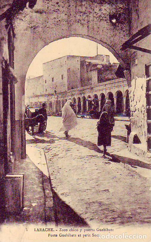 Postales: LARACHE ZOCO CHICO Y PUERTA GUEBIBATZ - Foto 1