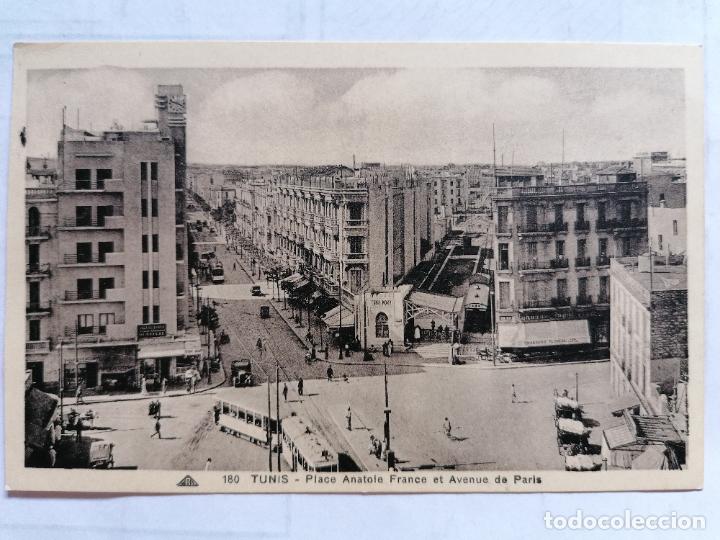 Postais: ANTIGUA POSTAL TUNIS - PLACE ANATOLE FRANCE ET AVENUE DE PARIS, N&ordm; 180