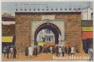 Cartes Postales: POSTAL DE AFRICA. TUNEZ. LA PORTE DE FRANCE   P-AFyMA-588