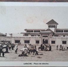 Postales: POSTAL DE LARACHE, PLAZA DE ABASTOS, AÑO 1946