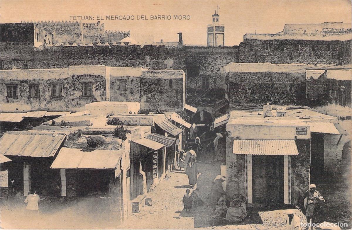 Postales: Postal Tetu&aacute;n El Mercado del Barrio Moro Hauser y Menet