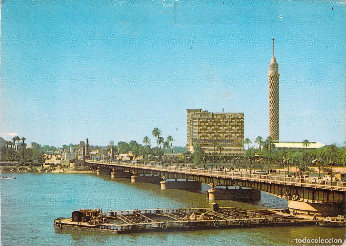 Postales: Postal de El Cairo: Torre, Puente El Tahrir y Hotel El Borg