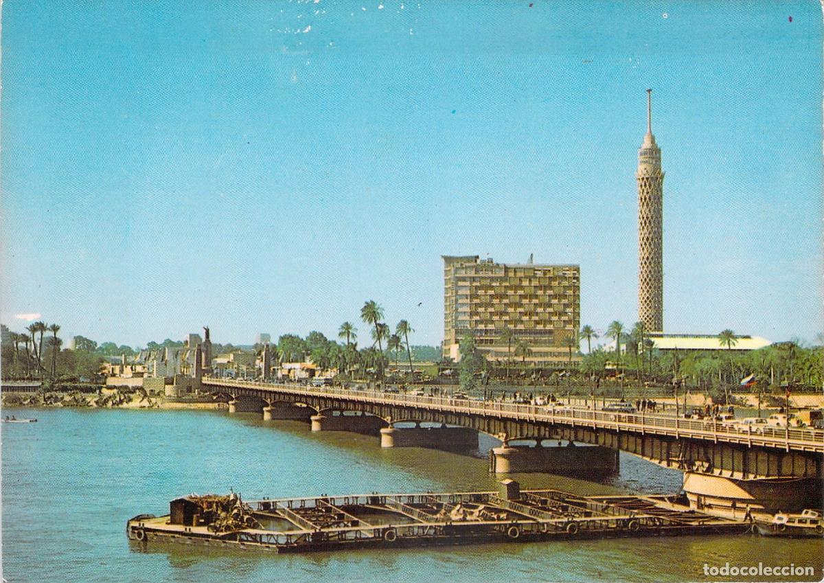 Postales: Postal de El Cairo: Torre de El Cairo, Puente El Tahrir y Hotel El Borg