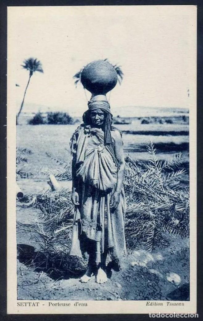 Cartoline: Marruecos. Settat. *Porteuse d&acute;eau* Nueva.