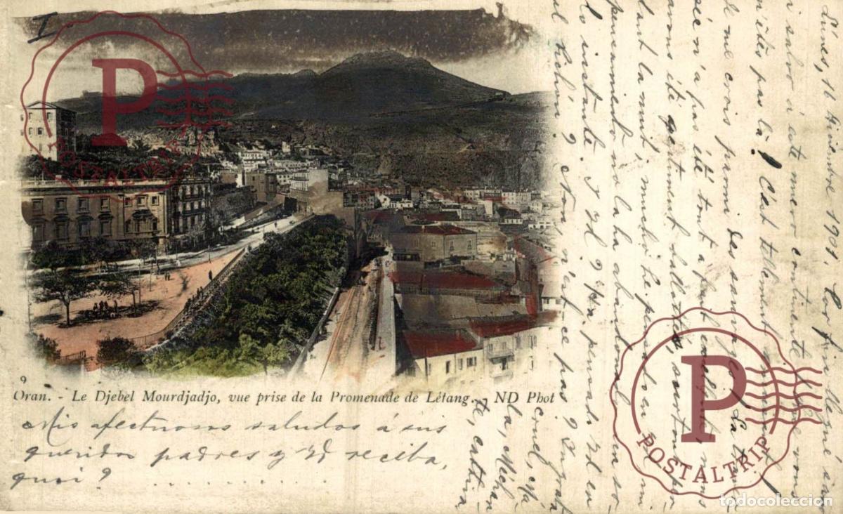 Postales: ARGELIA. ALGERIE. Le Djebel Mourdjadjo, vue prise de la Promenade de Letang