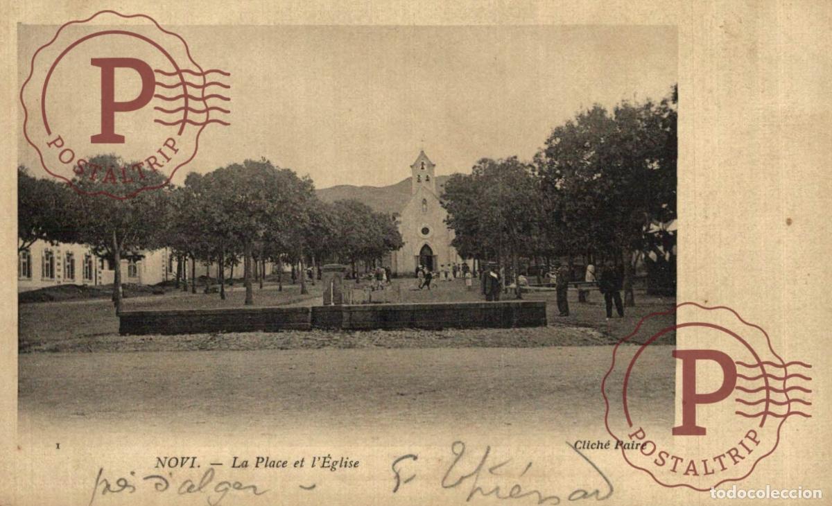 Postales: ARGELIA. ALGERIE. Novi - La place et l&eacute;glise