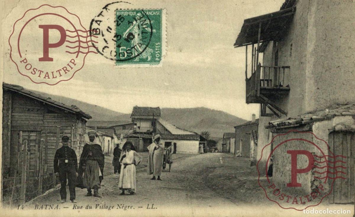 Postkarten: ARGELIA. ALGERIE. BATNA. rue du Village N&egrave;gre
