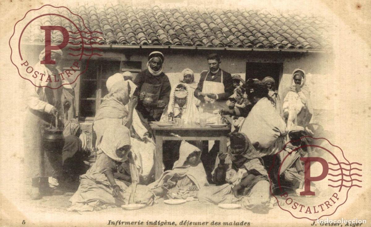 Postkarten: ARGELIA. ALGERIE. Infirmerie Indig&egrave;ne , d&eacute;jeuner des malades. ENFERMERIA.