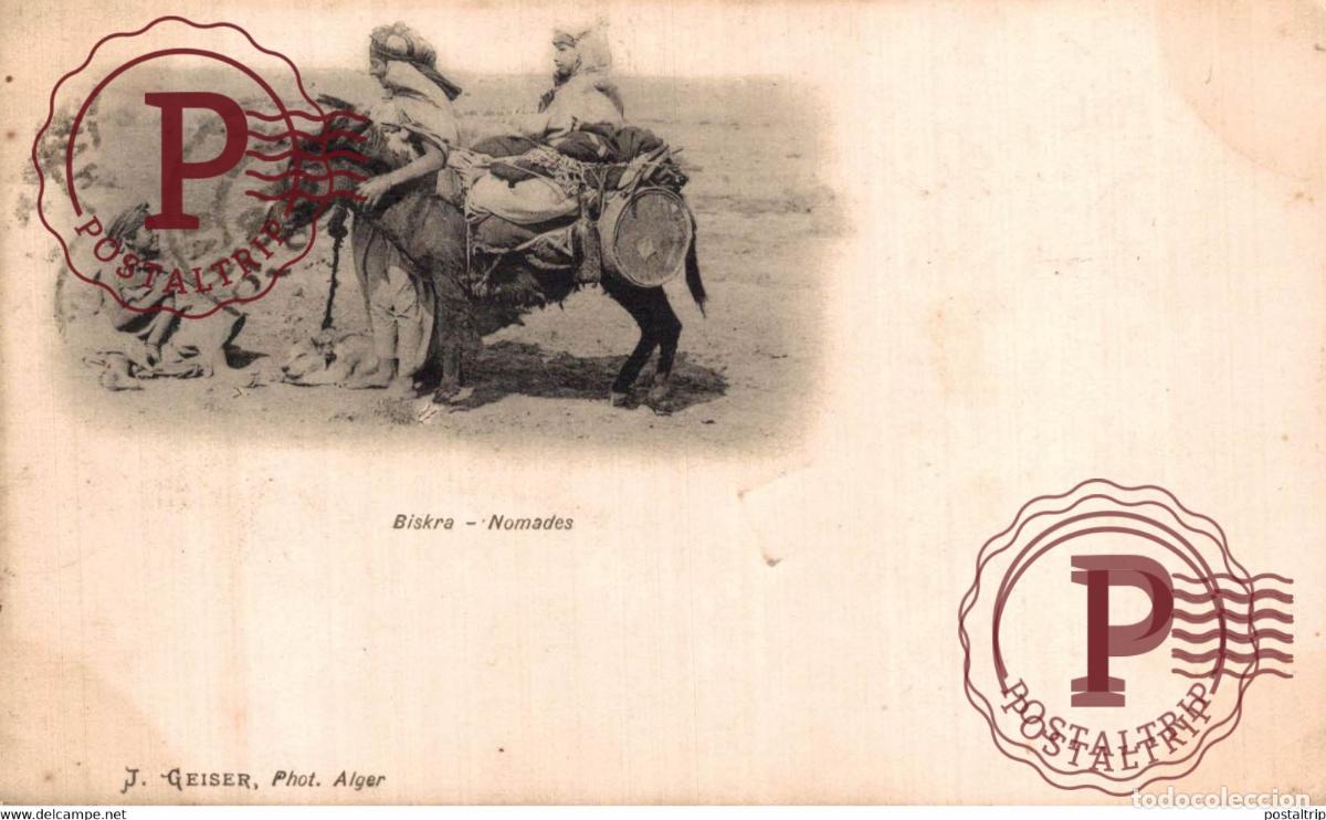 Postales: AFRICA. ARGELIA. ALGERIE. BISKRA NOMADES ANE J GEISER PHOTOGRAPHE ALGER