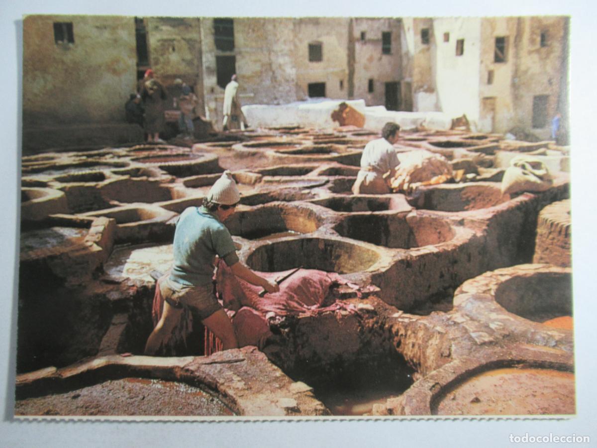 Postales: Marruecos / Maroc - Fes - Les teinturiers - S/C