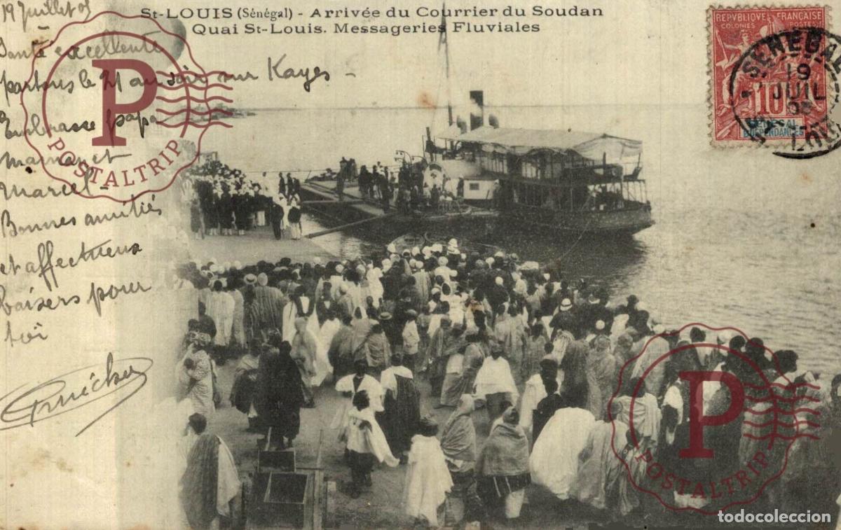 Postales: SENEGAL. Saint-Louis Arriv&eacute;e du courrier de Soudan