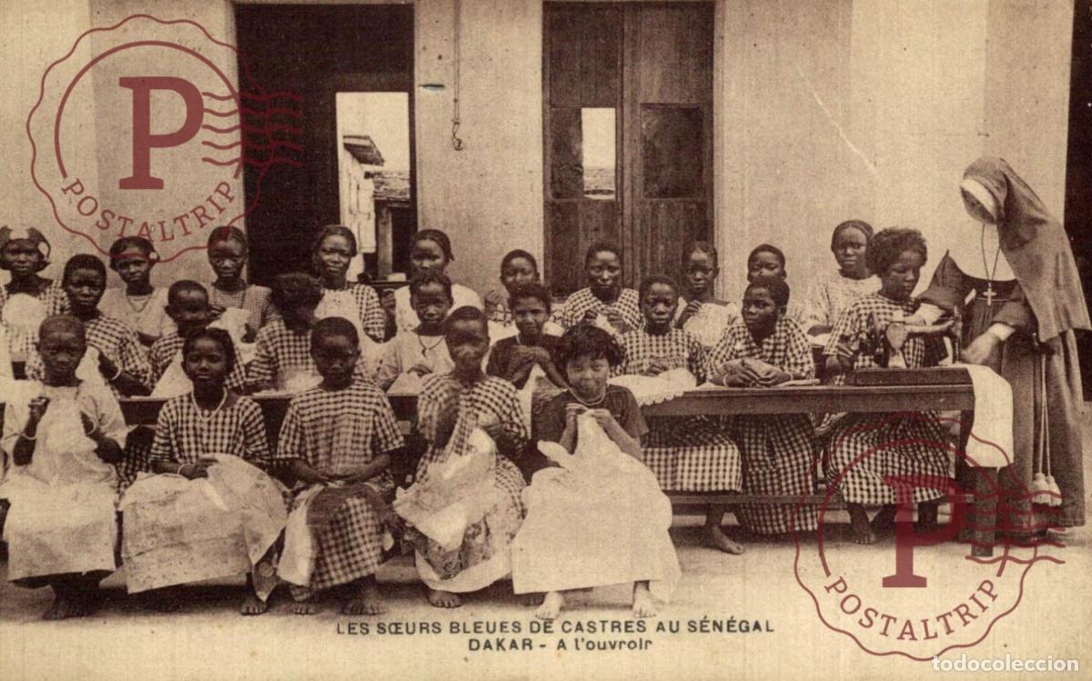 Postais: SENEGAL. DAKAR A lOuvroir - Les Soeurs Bleues de Castres
