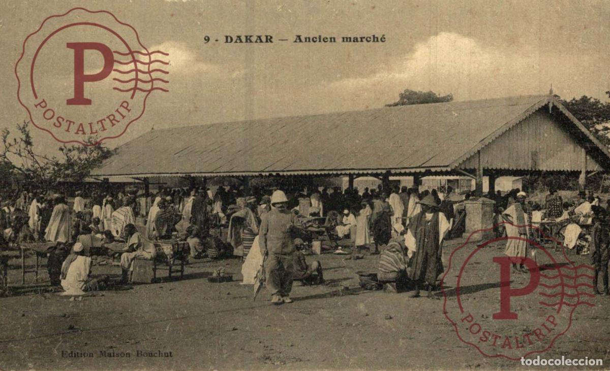 Postais: SENEGAL. DAKAR - Ancien March&eacute;