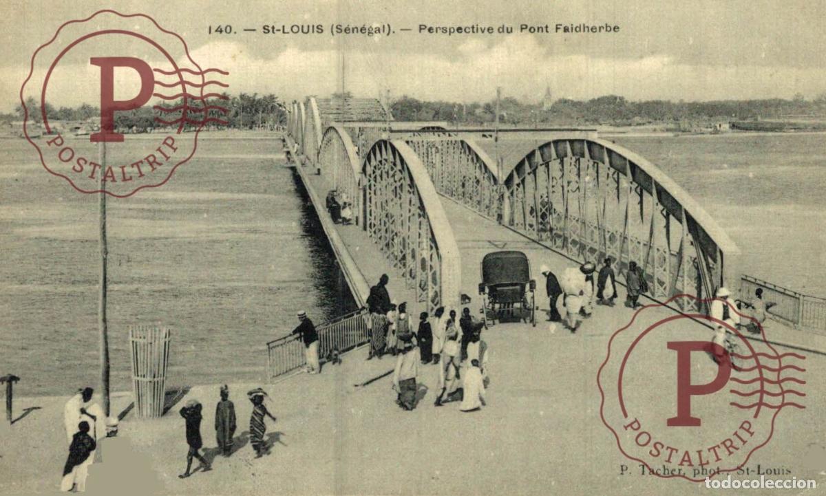 Postales: SENEGAL - ST LOUIS. PERSPECTIVE DU PONT FAIDHERBE.