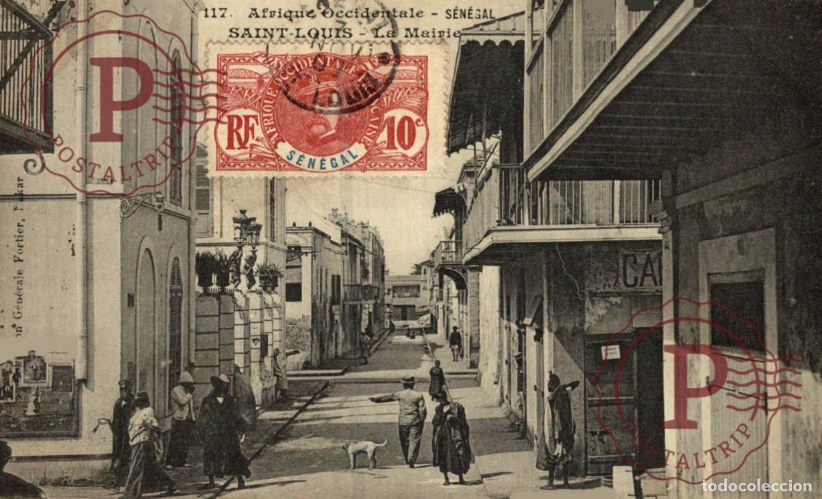 Postales: SENEGAL. SAINT LOUIS LA MAIRIE