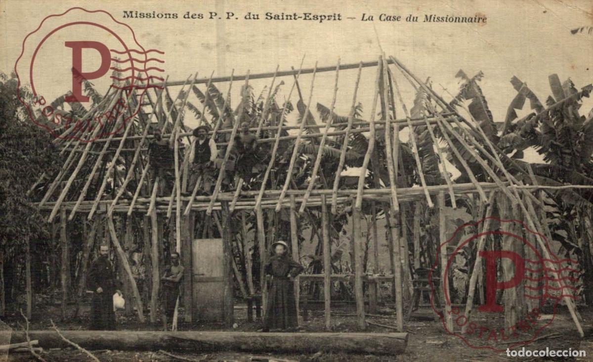 Postales: MISSIONS DES P.P DU SAINT ESPRIT CASE DU MISSIONNAIRE
