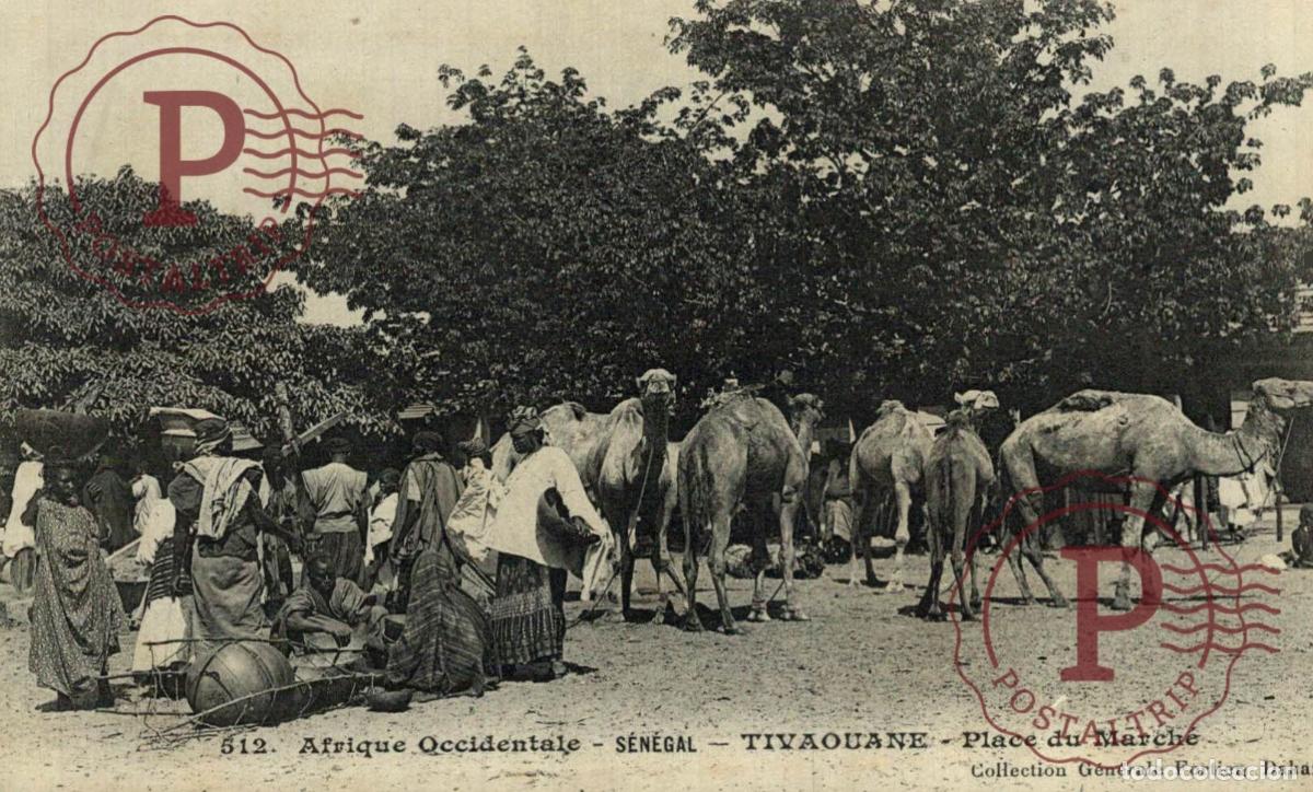 Postales: SENEGAL. TIVAOUANE - Place du March&eacute;