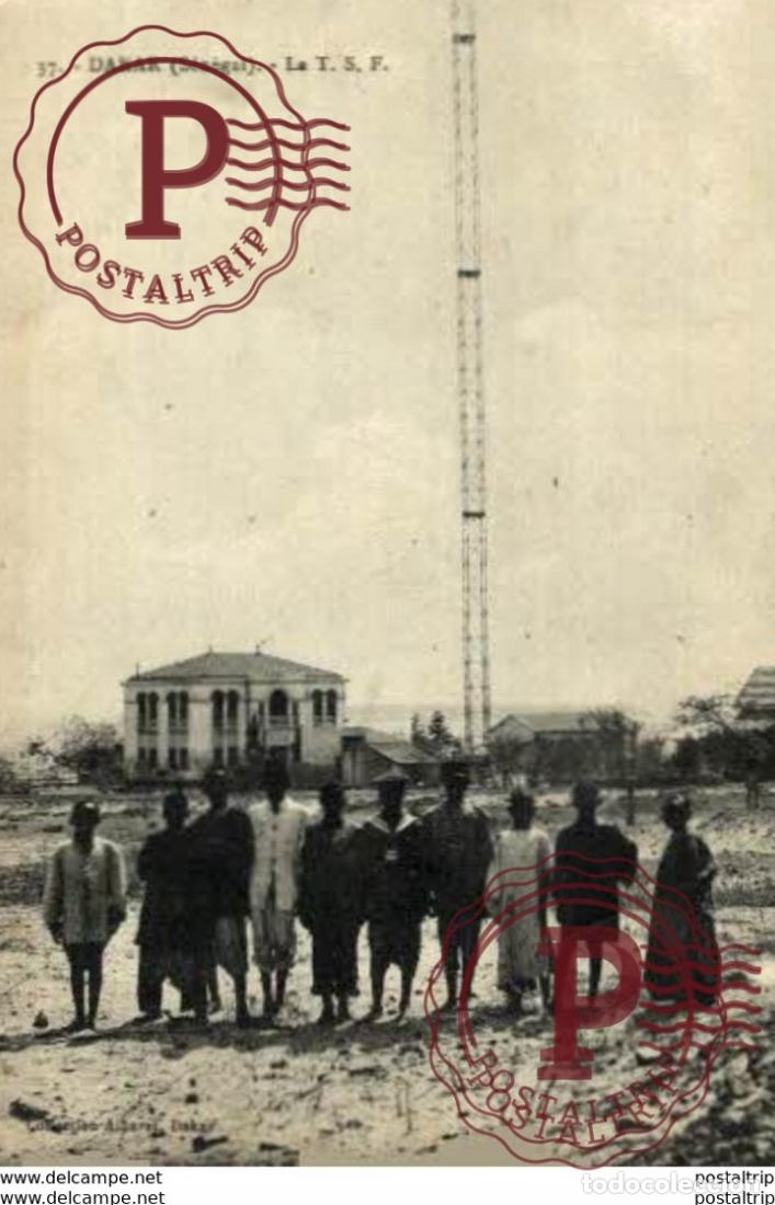 Postales: SENEGAL. - DAKAR LA T.S.F