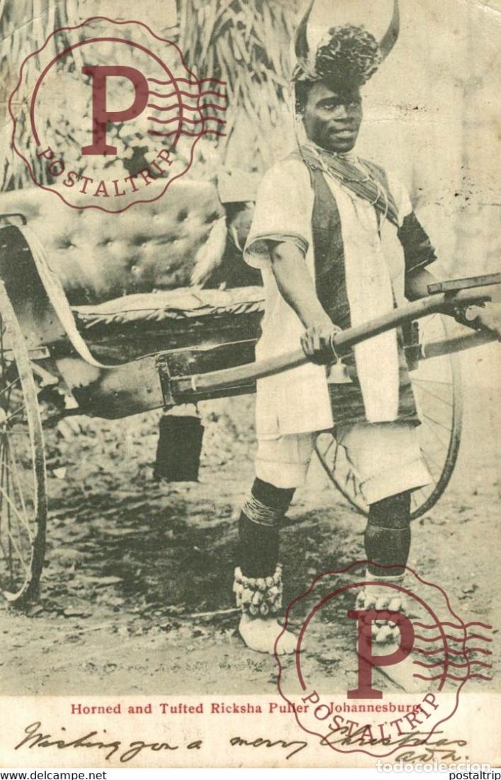 Postales: Horned and Tufted Ricksha Puller, JOHANNESBURG SUDAFRICA SOUTH AFRICA AFRIQUE DU SUD