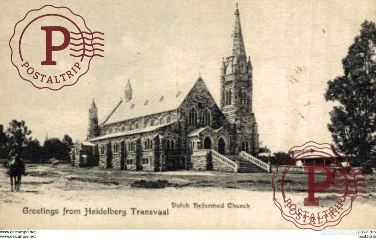 Postales: SUDAFRICA SOUTH AFRICA - GREETINGS FROM HEIDELBERG TRANSVAAL. DUTCH REFORMED CHURCH