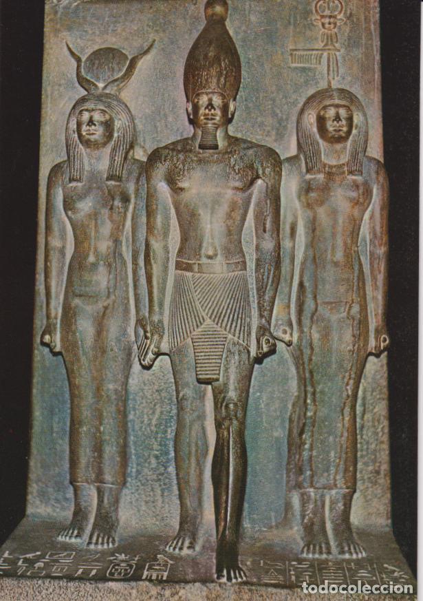 Postales: EGYPTO, MUSEUM, EL REY MICERINO CON LA DIOSA HATHOR - E.LAMBELET 514 - S/C
