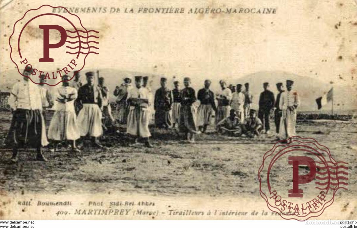Postales: MARRUECOS MOROCCO. Ev&eacute;nements de la Fronti&egrave;re Alg&eacute;ro Marocaine - Martimprey, Tirailleurs