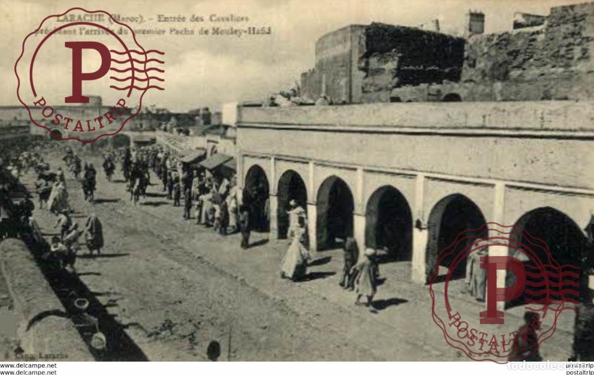 Postales: MARRUECOS MOROCCO. LARACHE. ENTREE DES CAVALIERS PRECEDANT DU PREMIER PACHA DE MOULEY-HAFID
