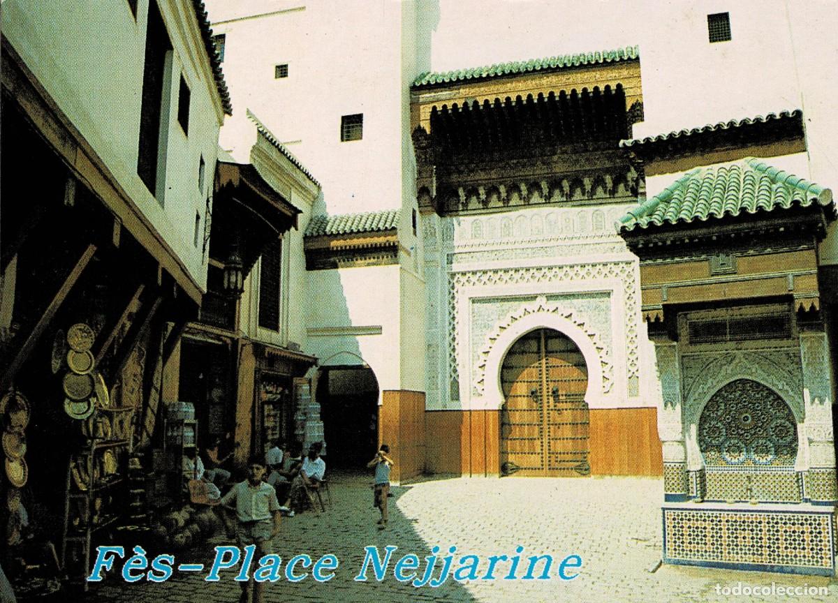 Postales: POSTAL DE MARRUECOS. F&Egrave;S-PLACE NEJJARINE. P-AFyMA-935