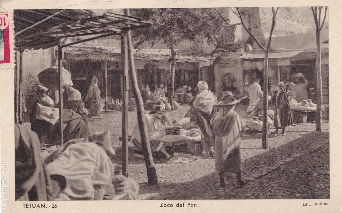 Postcards: Tetuan 26 Zoco del pan Ed. Arribas circulada con 2 sellos. Correo aereo
