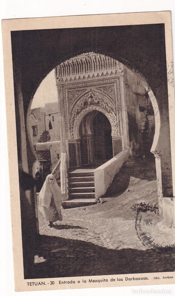 Postcards: Tetuan 30 Entrada a la Mezquita de los Darkaouas. Arribas. circulada, con 2 sellos correo aereo