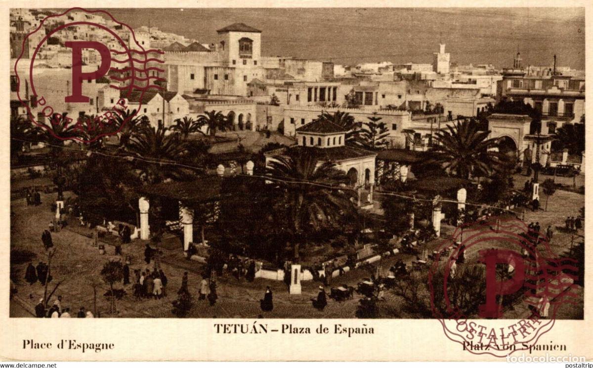 Cartes Postales: TETUAN PLAZA DE ESPA&Ntilde;A MARUECOS MAROC